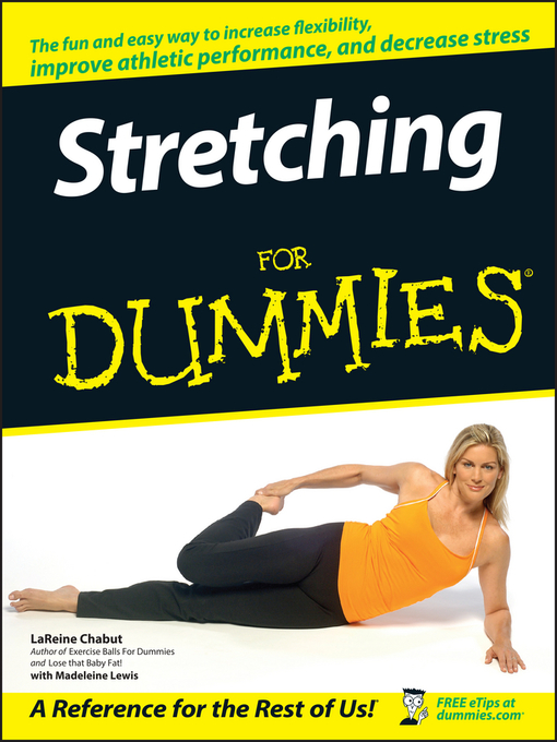 Title details for Stretching For Dummies by LaReine Chabut - Wait list
